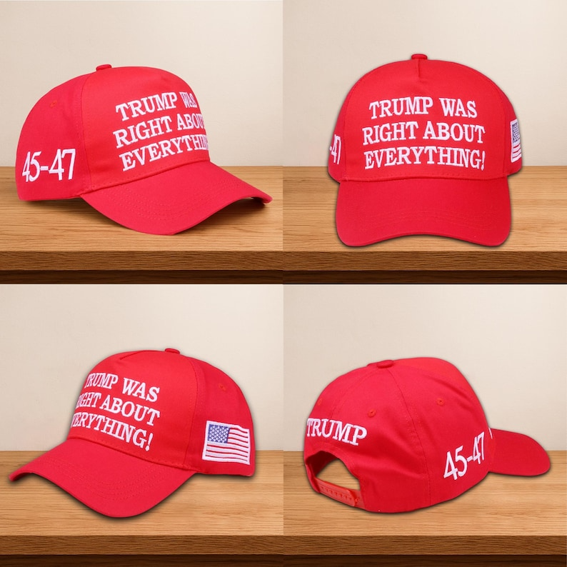 🇺🇸 Trump Was Right About Everything Hat 🇺🇸