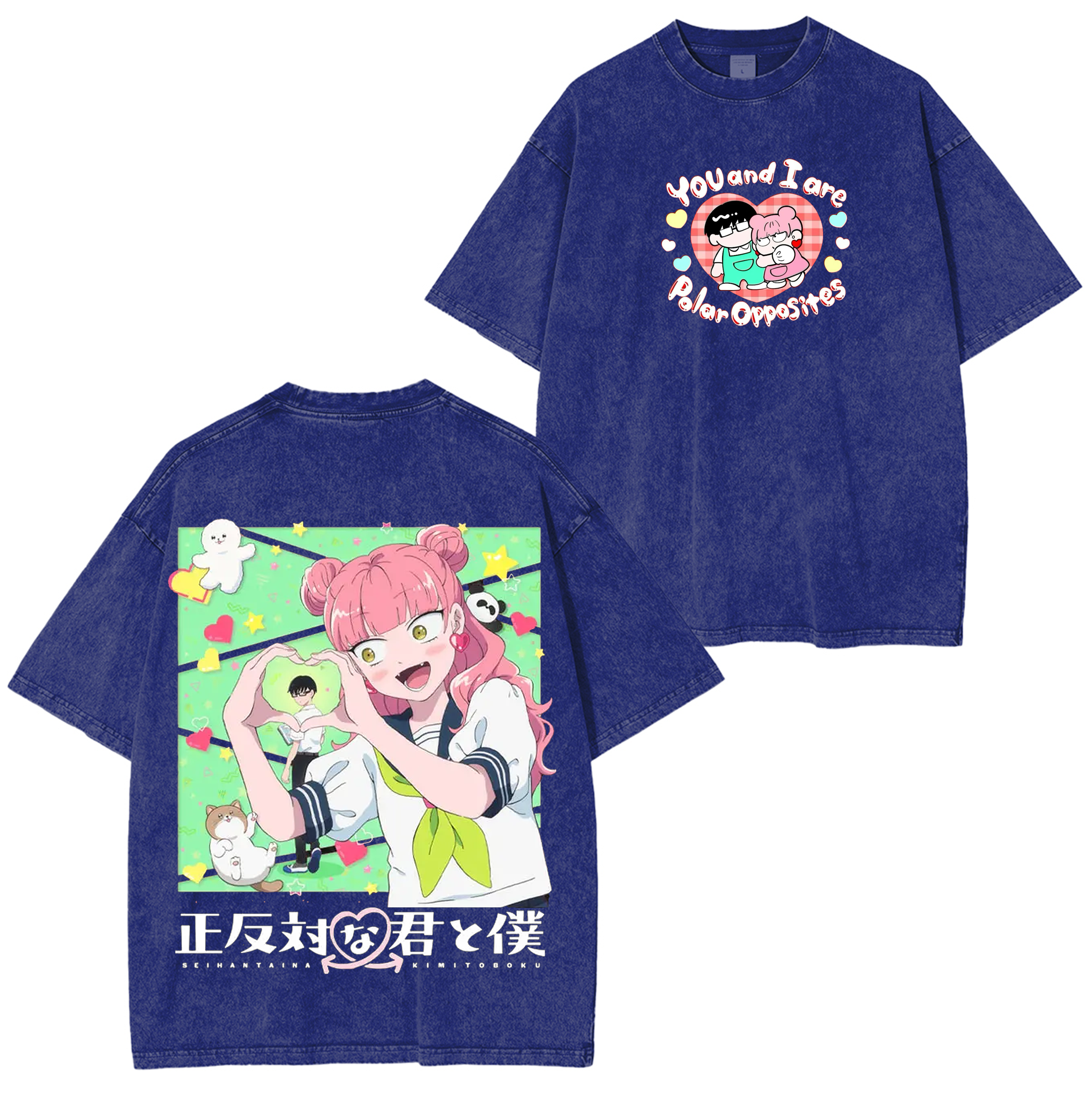You and I Are Polar Opposites  Anime Oversized T-shirt/Crewneck/Hoodie
