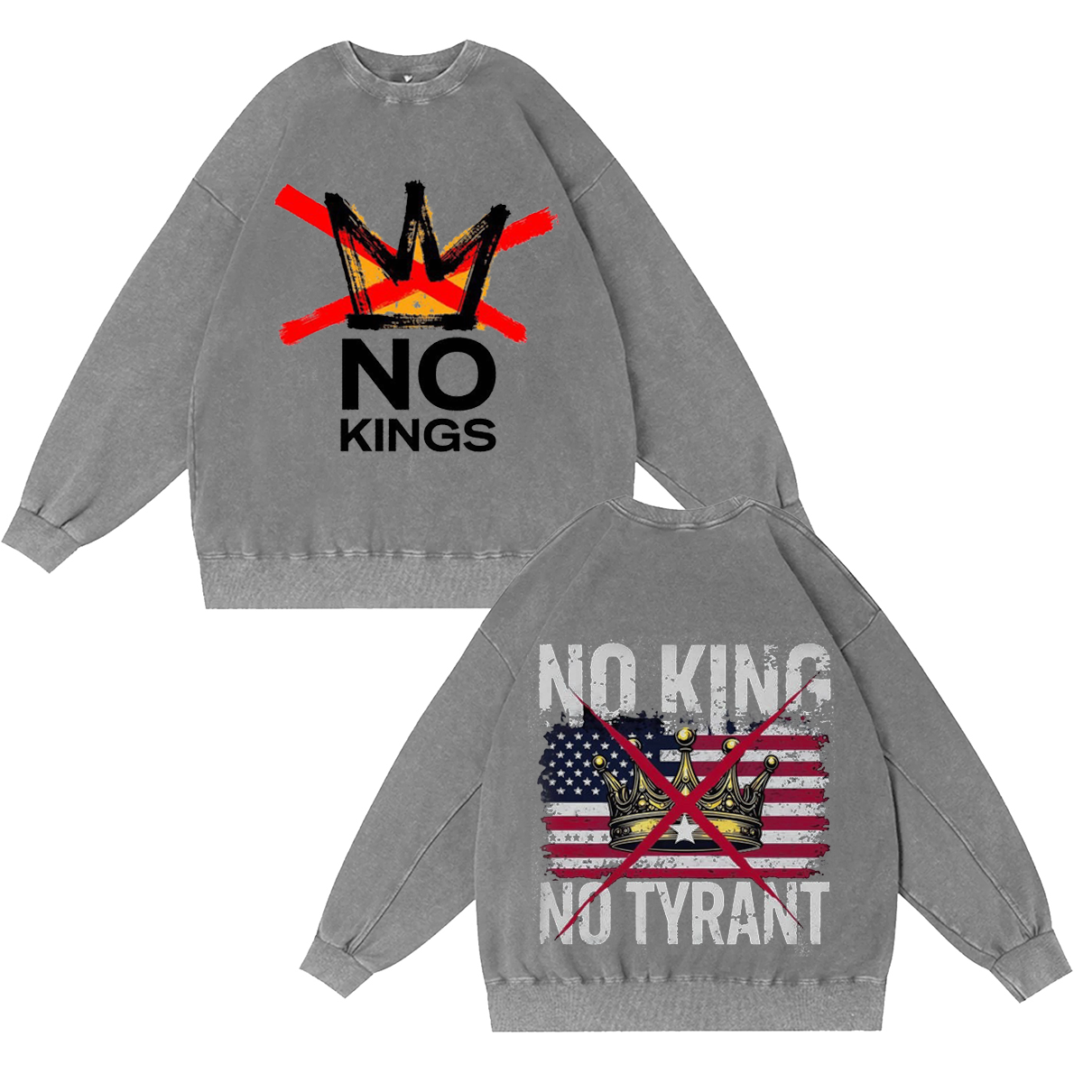 No Kings, No Tyrants Vintage Washed T-shirt/Crewneck/Hoodie