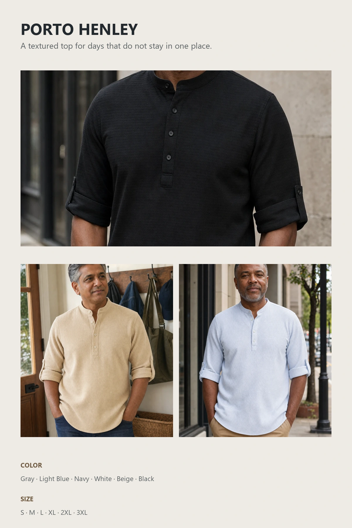 Tall Porto Henley closing board showing black, beige, and light blue colorways with the six available sizes