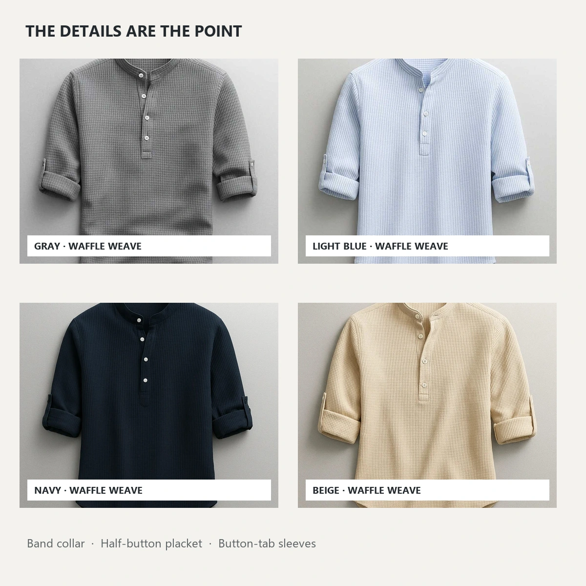 Four color product detail collage showing the Porto Henley waffle weave, band collar, half-button placket, and button-tab sleeves