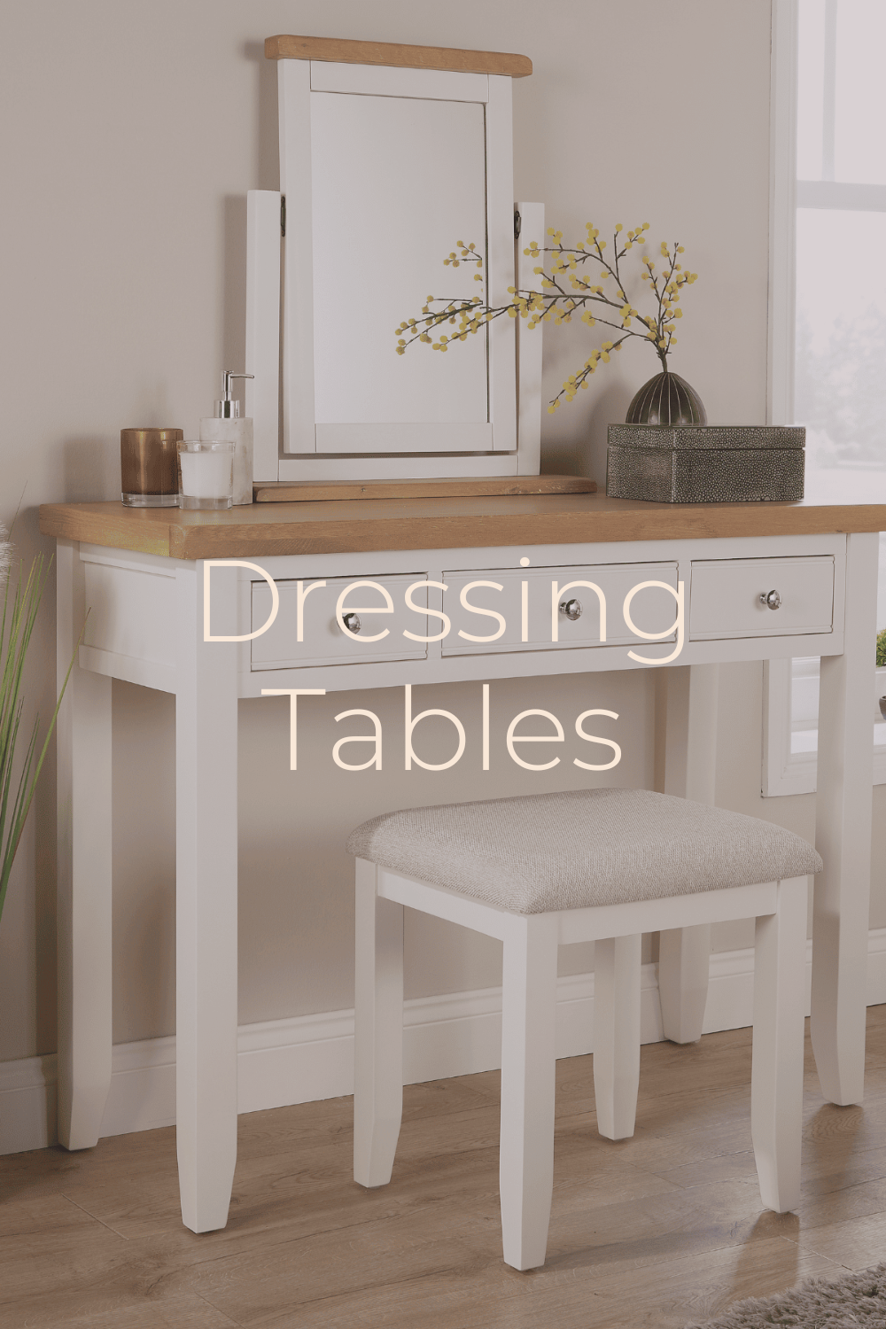 Dressing Tables