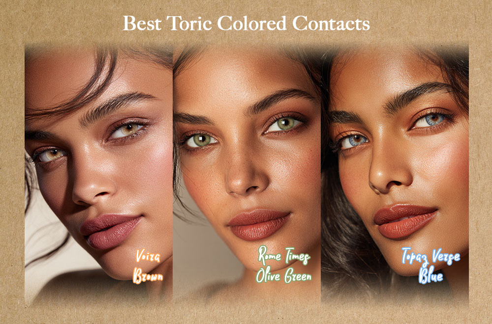 Best Natural Colors for Toric Lenses