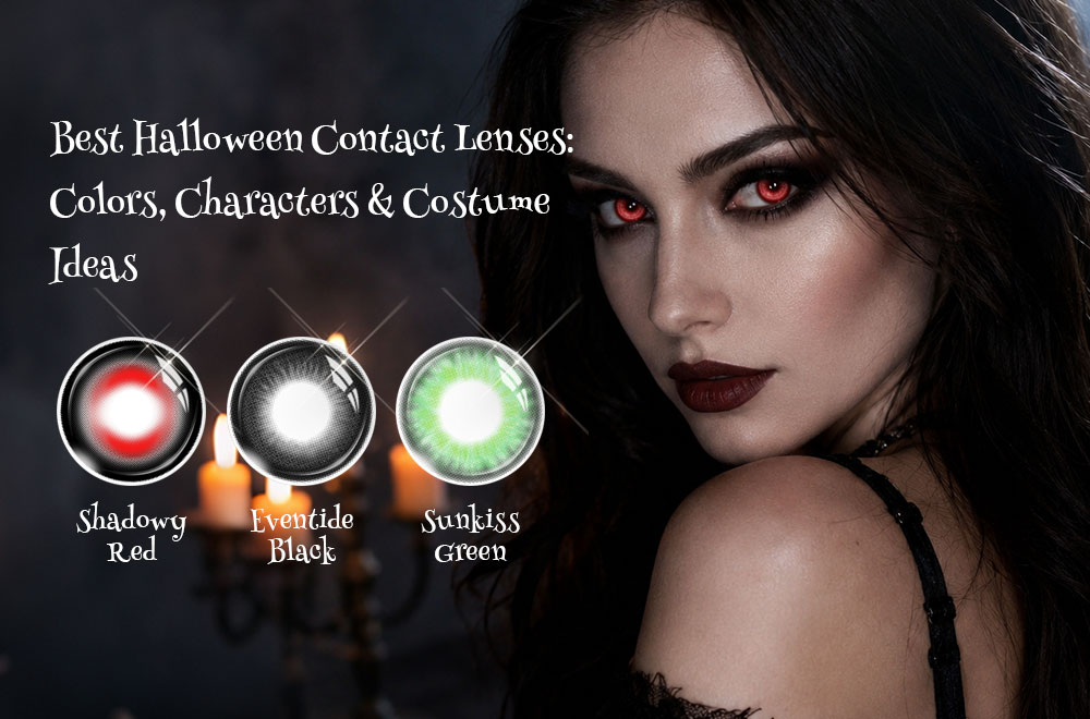 Halloween contact lenses complete vampire, zombie, demon, witch, and cosplay looks by changing eye color, mood, and character intensity.