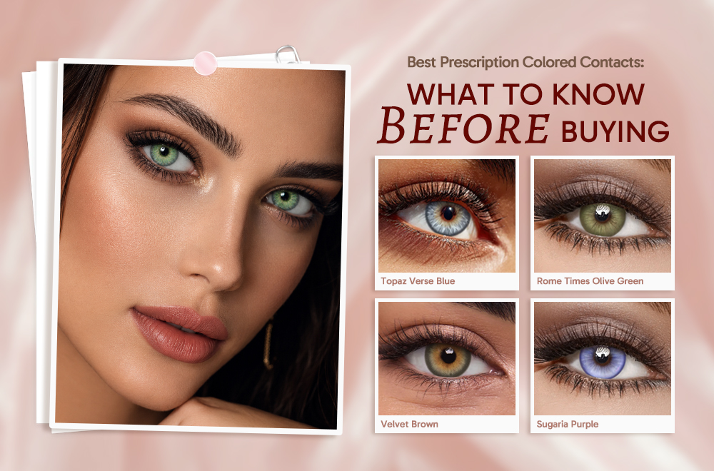 Best Prescription Colored Contacts
