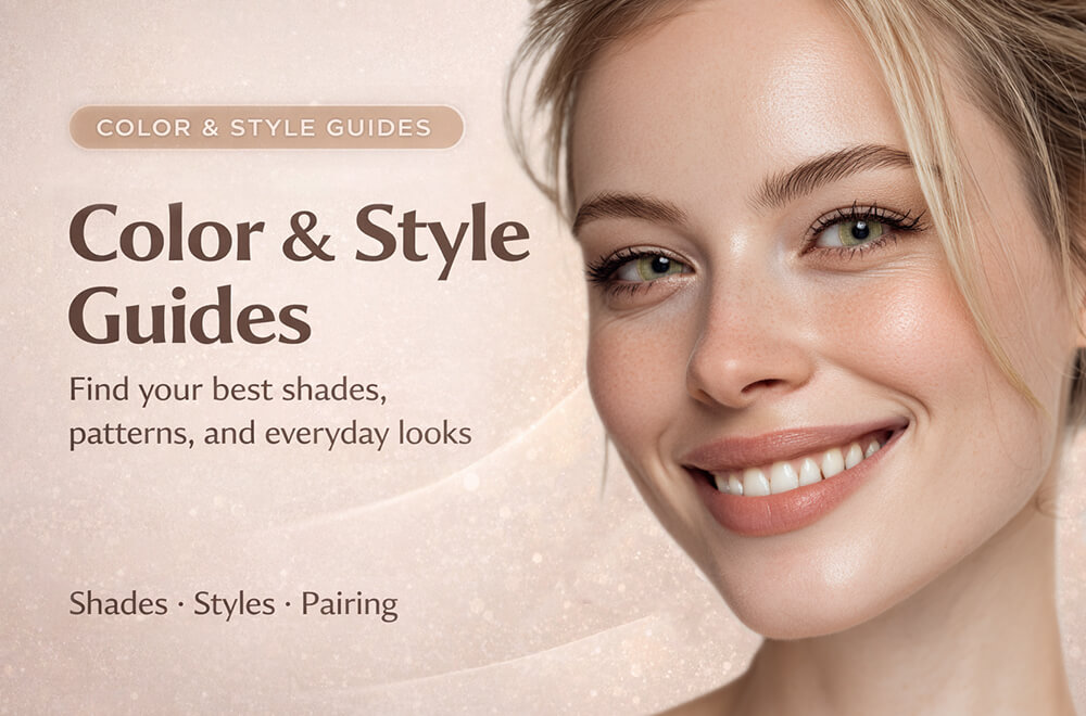 Color & Style Guides | GleGlow Colored Lenses