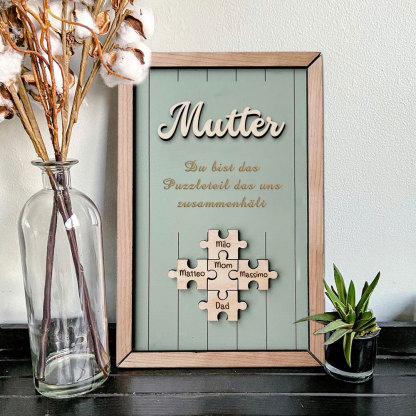Personalisiertes Holzpuzzle Rahmen Mit 1 Bis 8 Namen In Wunschfarbe Mit Gravur Mama Du Bist Das Teil Das Uns Zusammenhält
