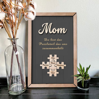 Personalisiertes Holzpuzzle Rahmen Mit 1 Bis 8 Namen In Wunschfarbe Mit Gravur Mama Du Bist Das Teil Das Uns Zusammenhält