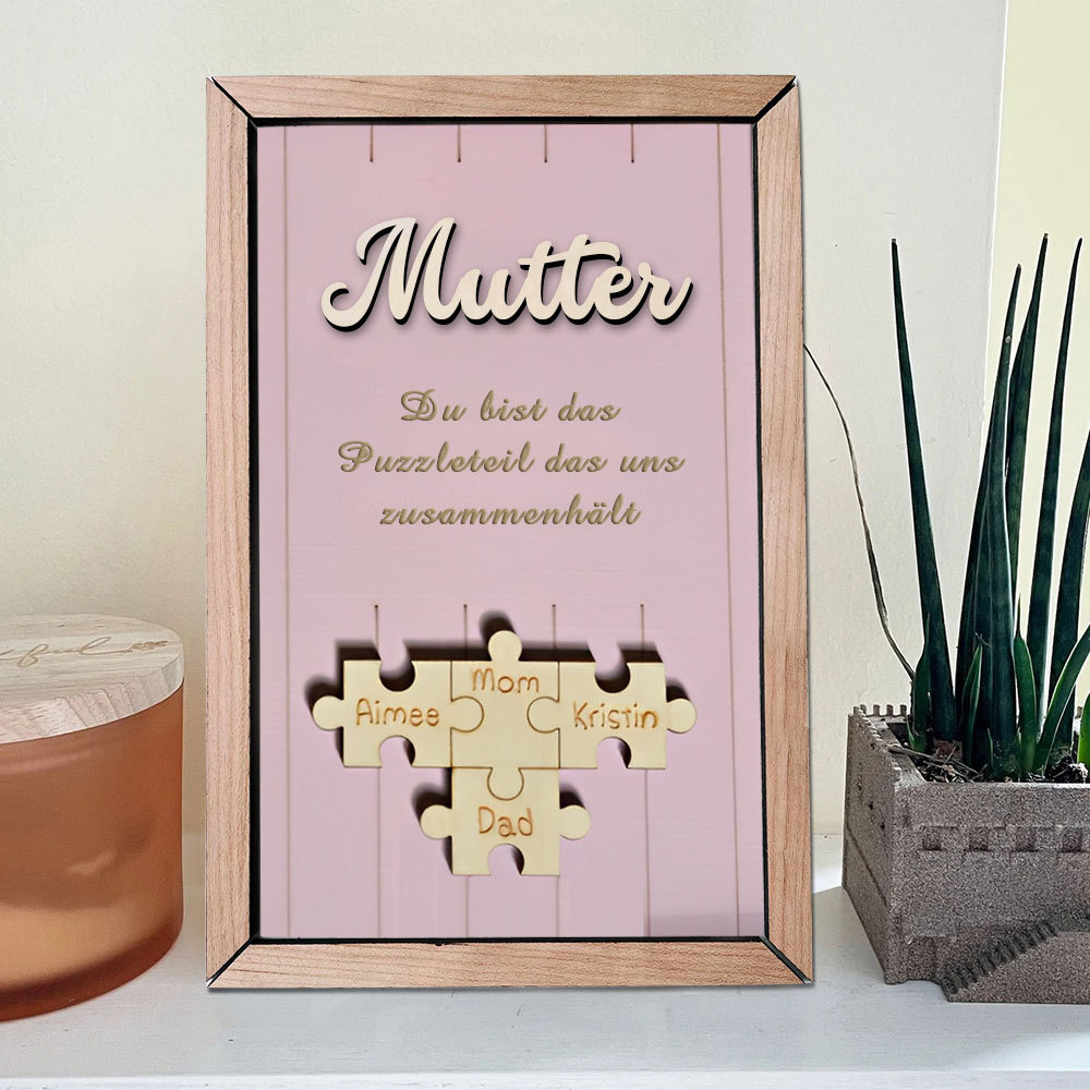 Personalisiertes Holzpuzzle Rahmen Mit 1 Bis 8 Namen In Wunschfarbe Mit Gravur Mama Du Bist Das Teil Das Uns Zusammenhält