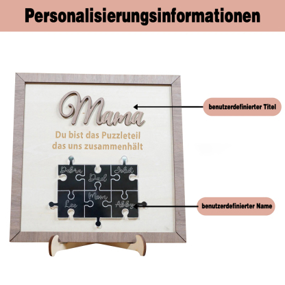 Personalisierte Namens Holzpuzzle Schild Mama Du Bist Das Stück Das Uns Zusammenhält Geschenk Für Mama