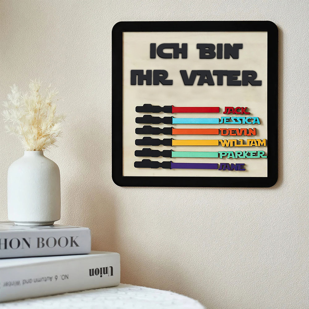 Personalisierte Familienschild Aus Holz Mit Kindernamen Ich Bin Ihr Vater Holzrahmen Vatertagsgeschenk