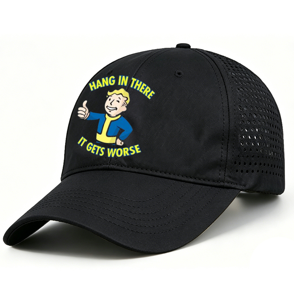 Hang In There It Gets Worse Geek Breathable And Quick-Drying Baseball Cap