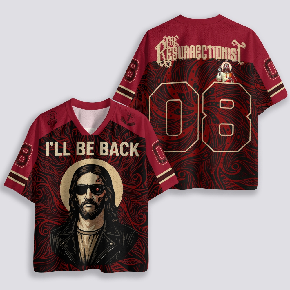 "I'll Be Back" Resurrectionist Breathable Mesh Jersey
