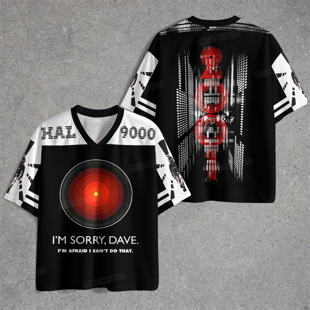 I'M SORRY DAVE, HAL9000 Jersey Shirts 