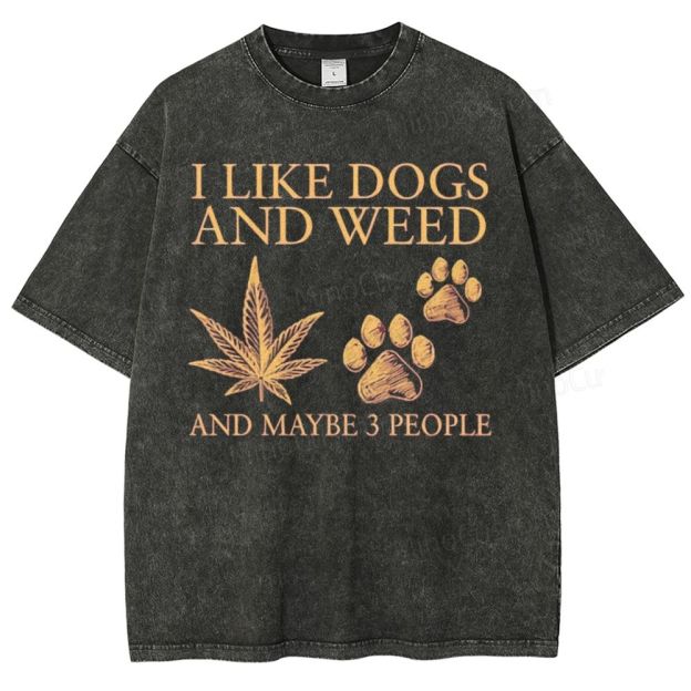 Vintage Washed T - Shirt with "I Like Dogs And Weed" Graphic