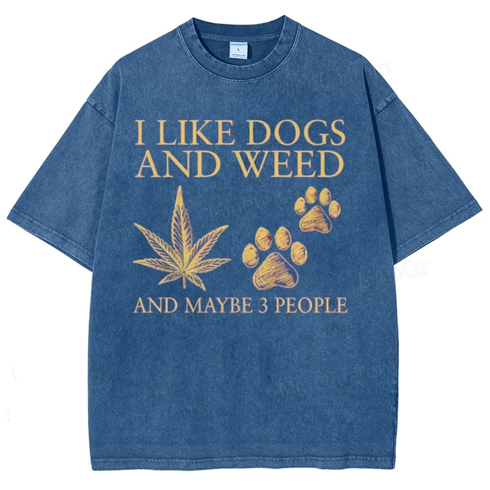 Vintage Washed T - Shirt with "I Like Dogs And Weed" Graphic