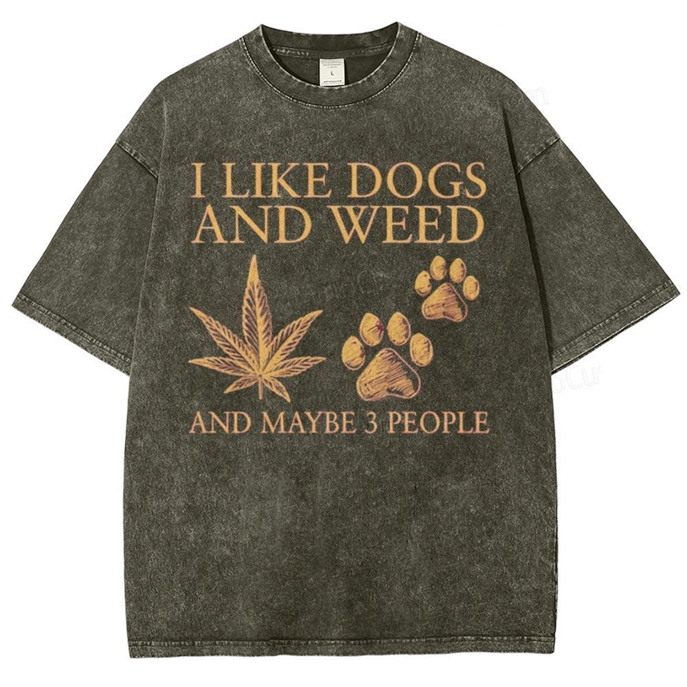 Vintage Washed T - Shirt with "I Like Dogs And Weed" Graphic