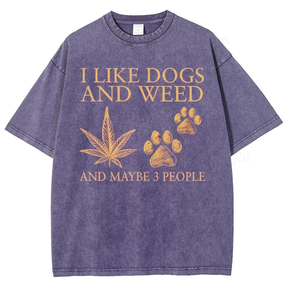 Vintage Washed T - Shirt with "I Like Dogs And Weed" Graphic