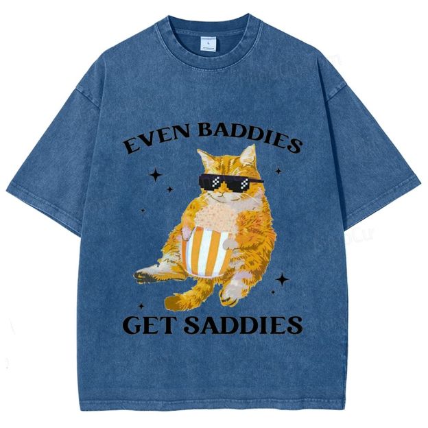 Vintage Washed “Even Baddies Get Saddies” Cat Graphic T - Shirt