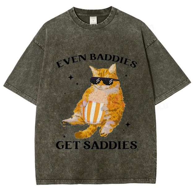 Vintage Washed “Even Baddies Get Saddies” Cat Graphic T - Shirt
