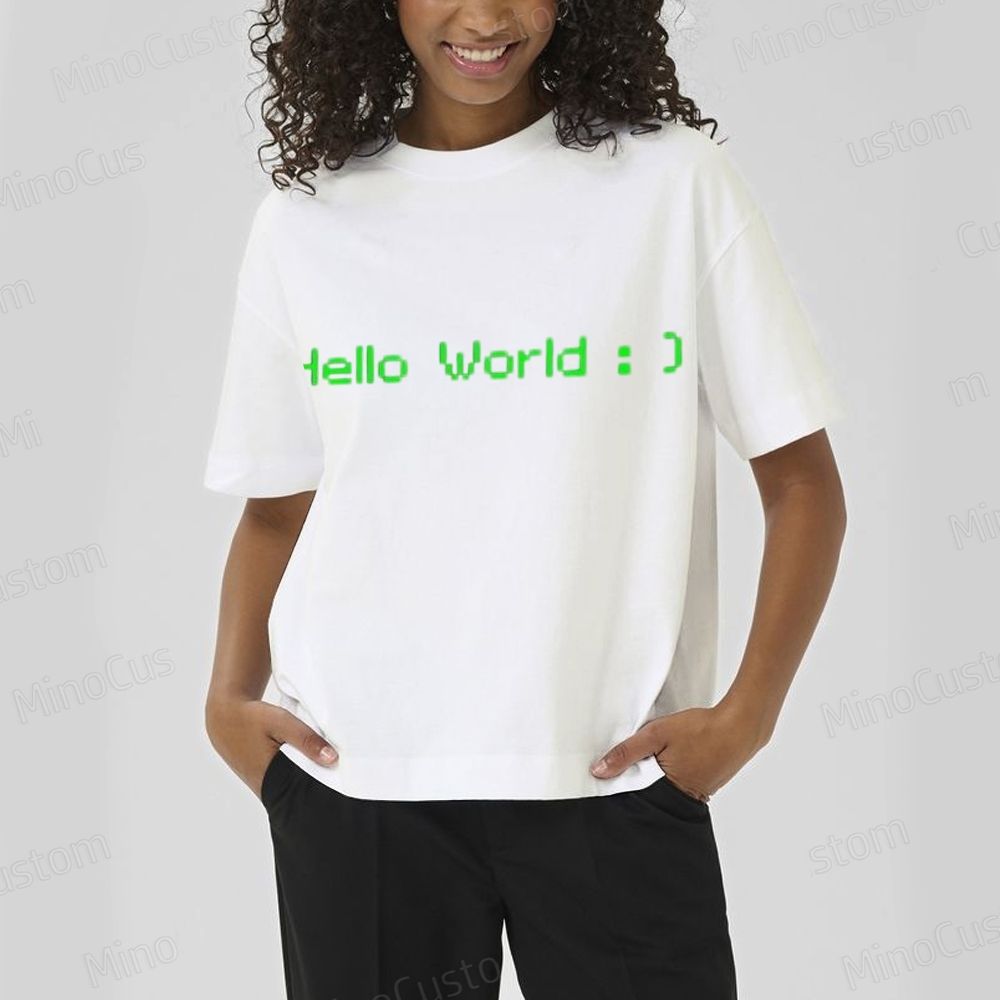 Geek "Hello World : )" Programming T - Shirt