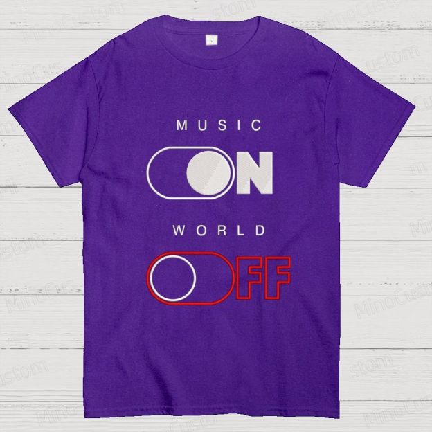 Music Lover “MUSIC ON WORLD OFF” Toggle Graphic T - Shirt