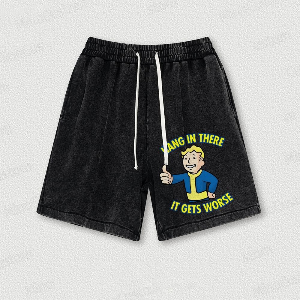 Hang In There It Gets Worse Geek Washed Vintage Shorts 