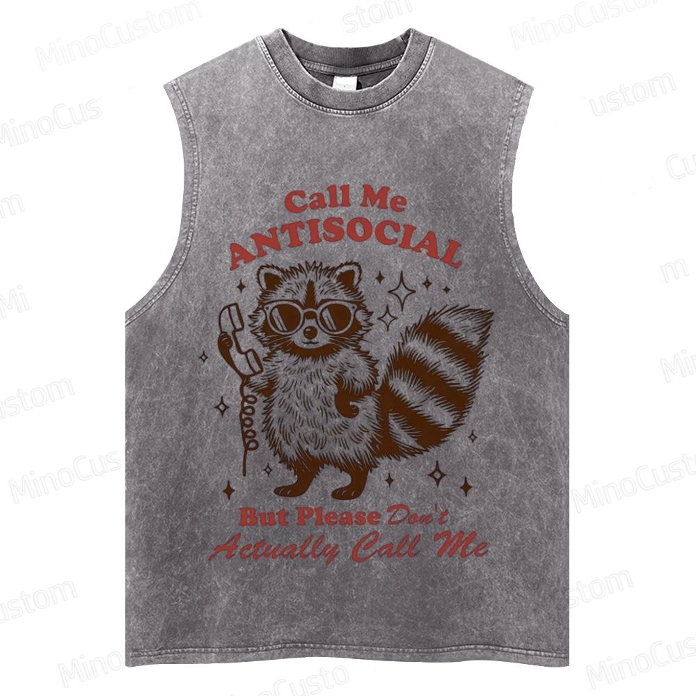 Vintage Wash Raccoon "Call Me ANTISOCIAL" Sleeveless Tank Top