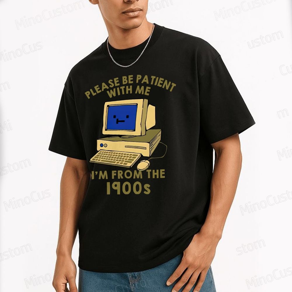 Please be Patient With Me Geek Cotton T-shirt 