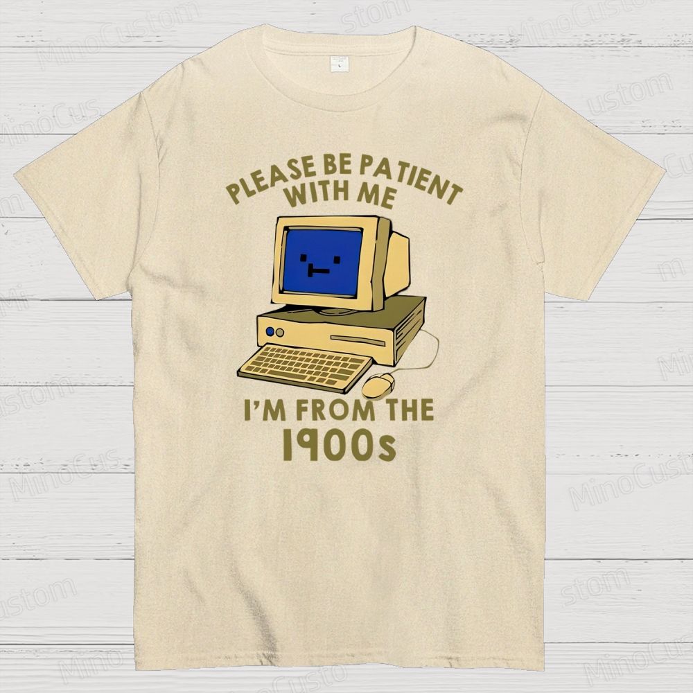 Please be Patient With Me Geek Cotton T-shirt 