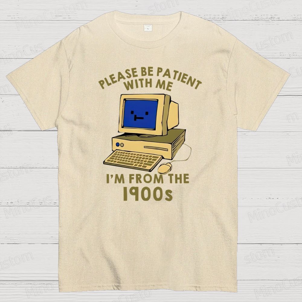 Please be Patient With Me Geek Cotton T-shirt 