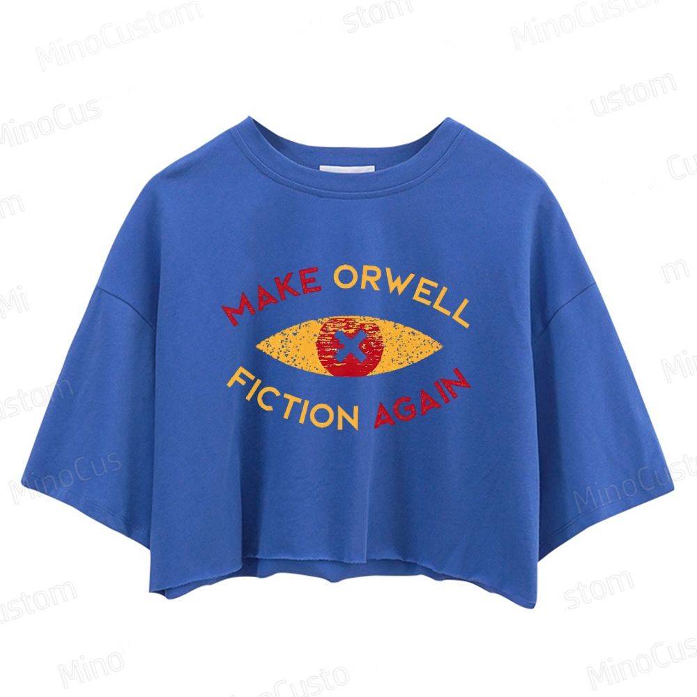 Make Orwell Fiction Again Vintage Distressed Crop Tops