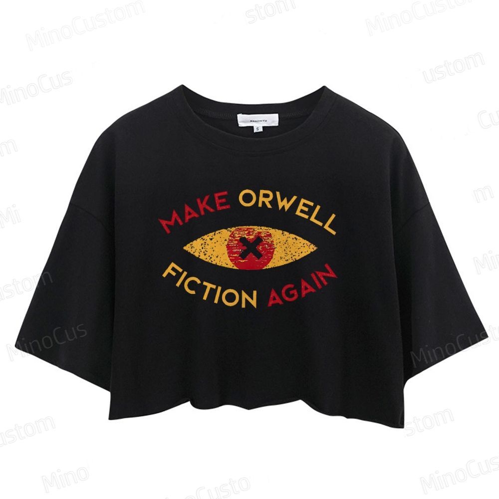 Make Orwell Fiction Again Vintage Distressed Crop Tops