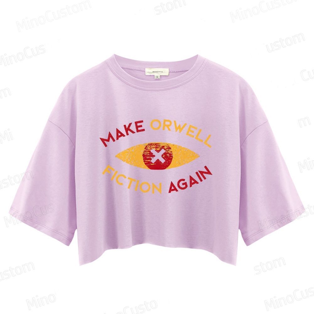 Make Orwell Fiction Again Vintage Distressed Crop Tops