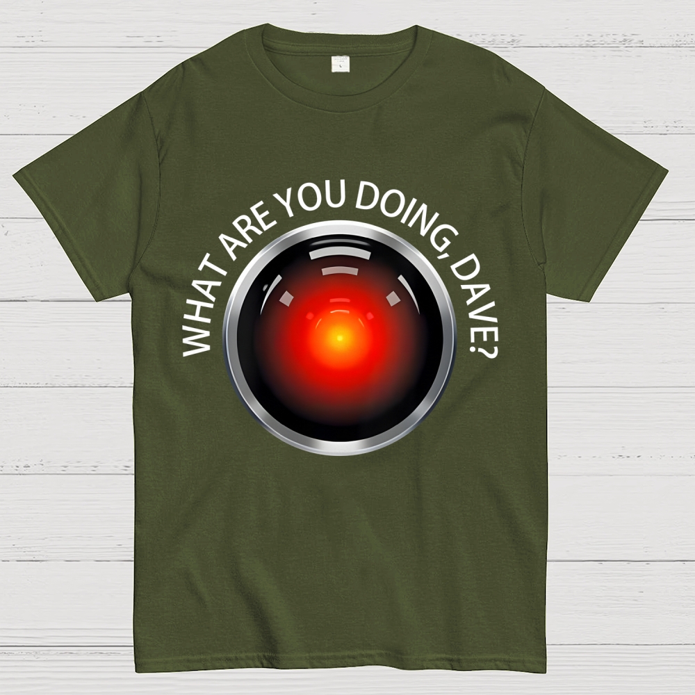 What Are You Doing, Dave？Geek T-Shirt
