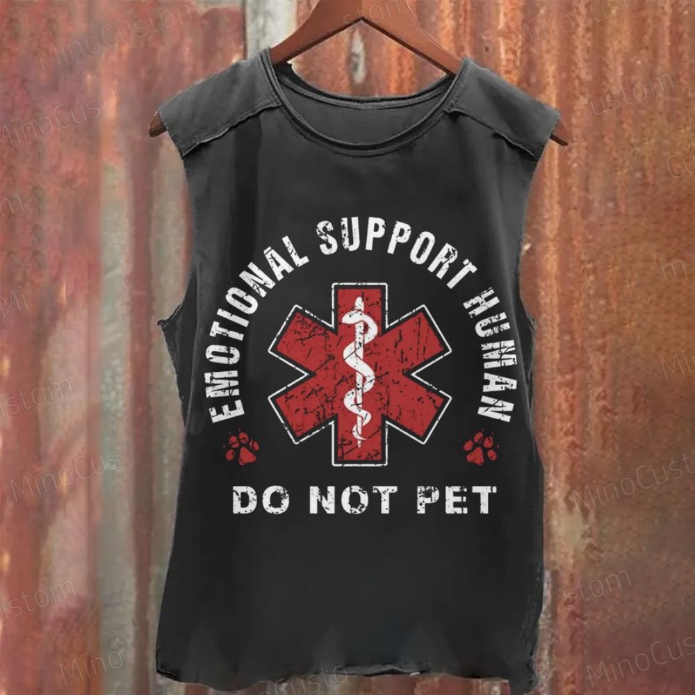 Emotional Support Human Do Not Pet Tank Top