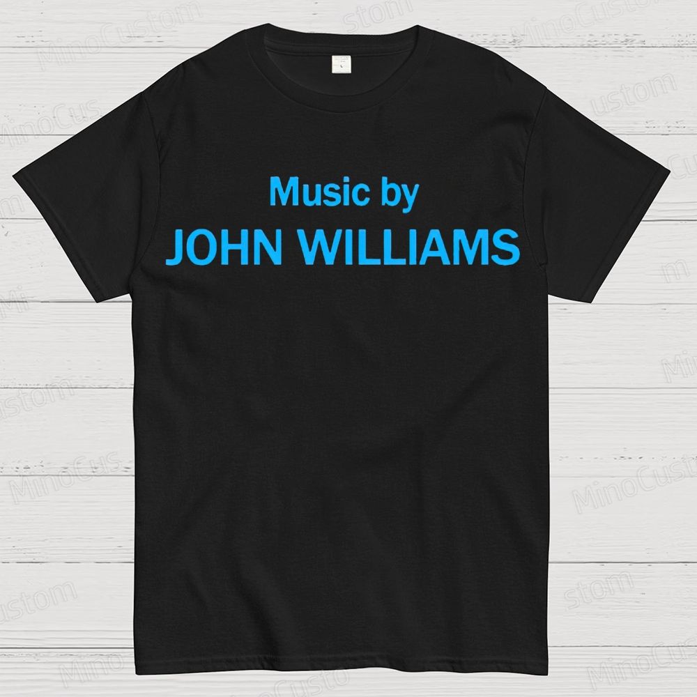Music by John Williams Geek Cotton T-shirt 