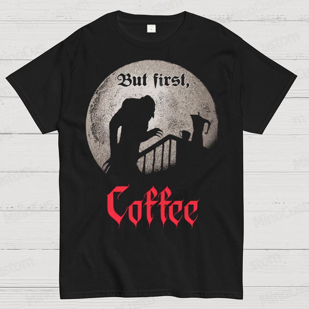 But First Coffee Cotton T-shirt 