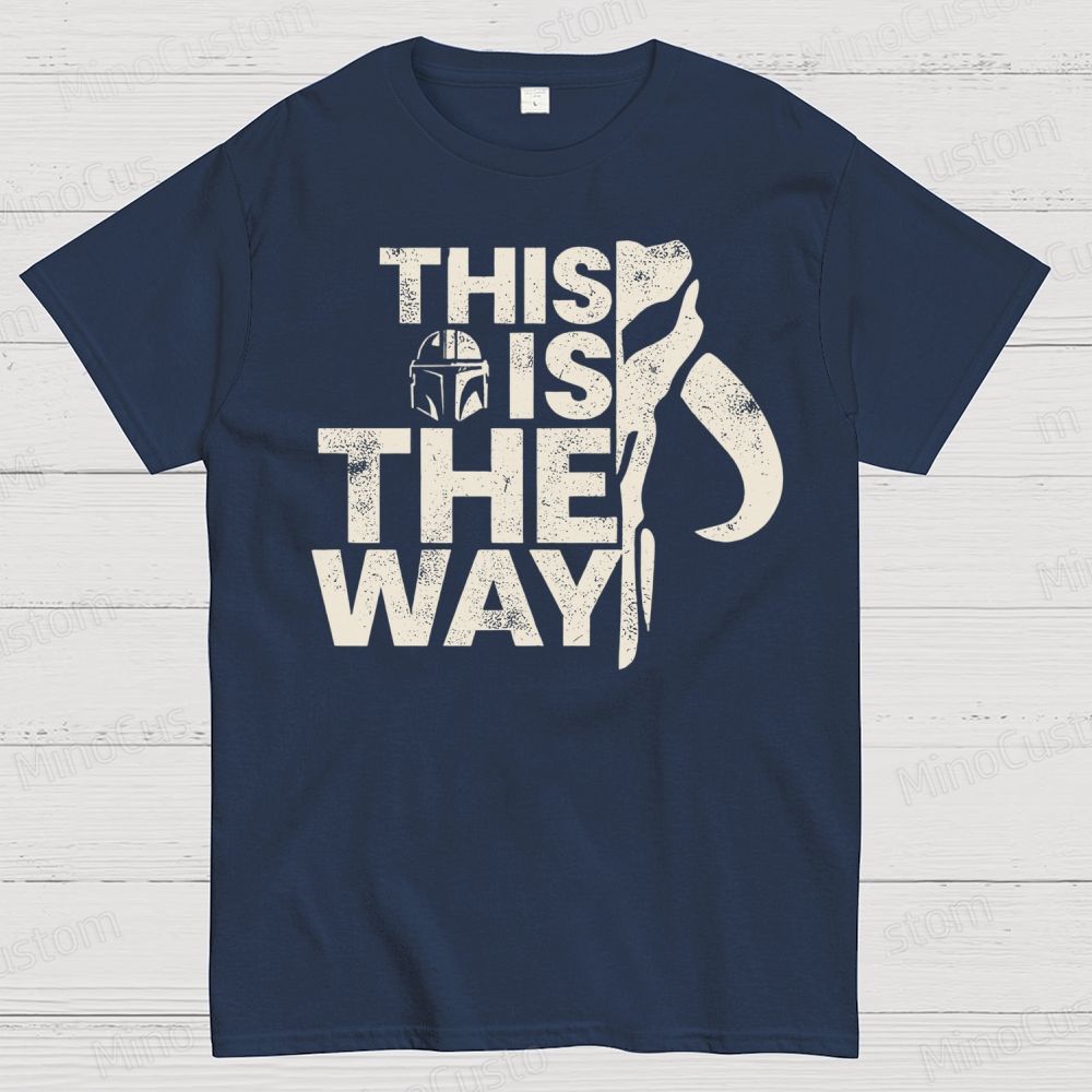 This Is The Way Cotton T-shirt 
