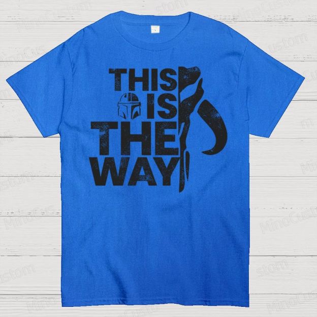 This Is The Way Cotton T-shirt 
