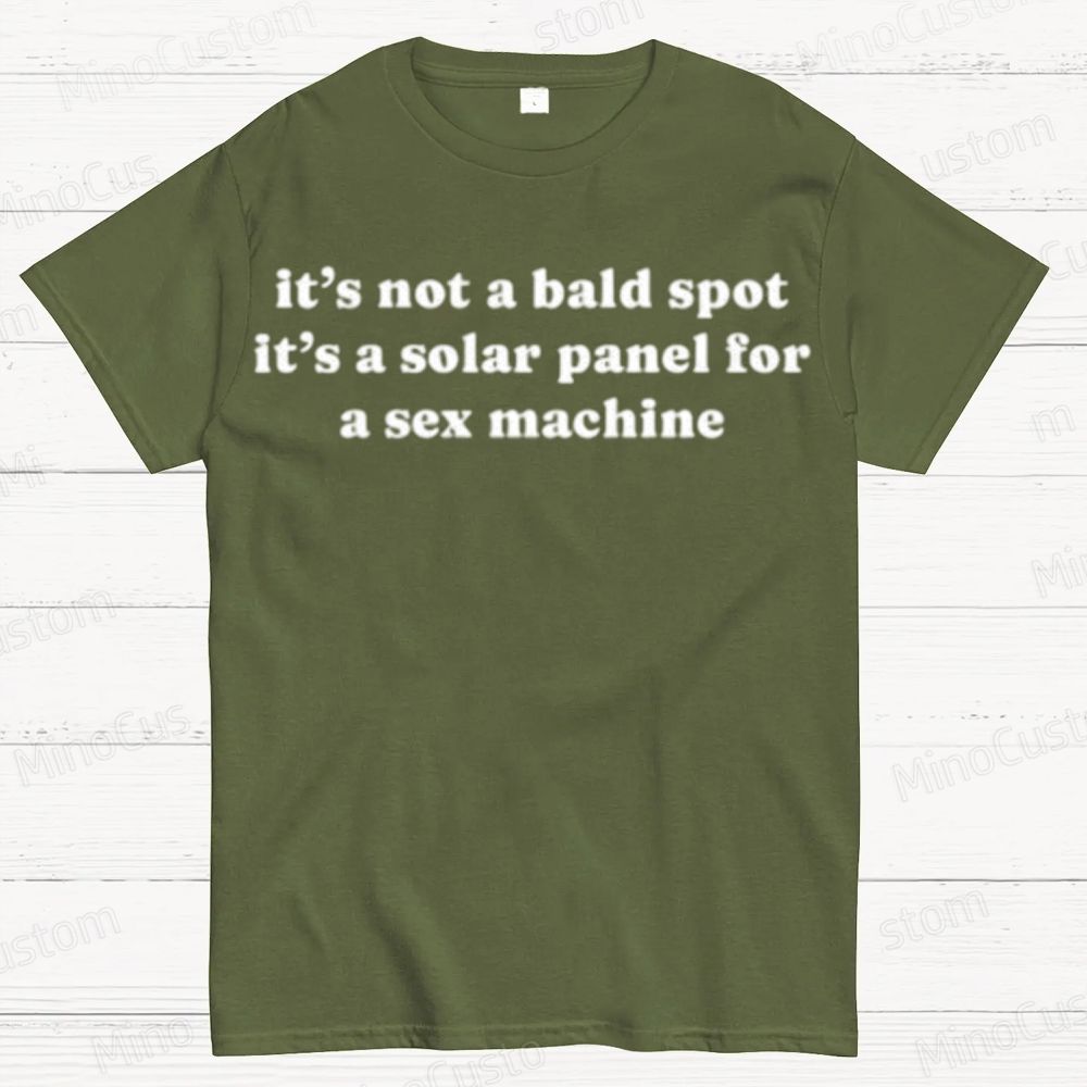 Humorous “It’s Not A Bald Spot...” Slogan Graphic T - Shirt