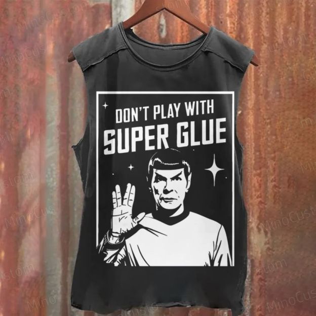Don't Play with Superglue Geek Washed Tank Top 