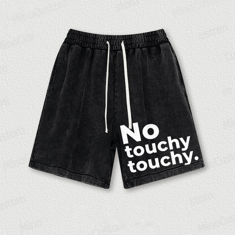 NO Touchy Touchy Washed Vintage Shorts