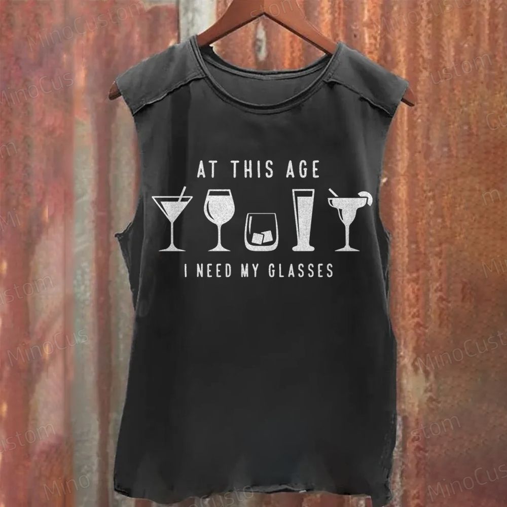 “I Need My Glasses” Funny Drinkware Quote Graphic Washed  Tank Top