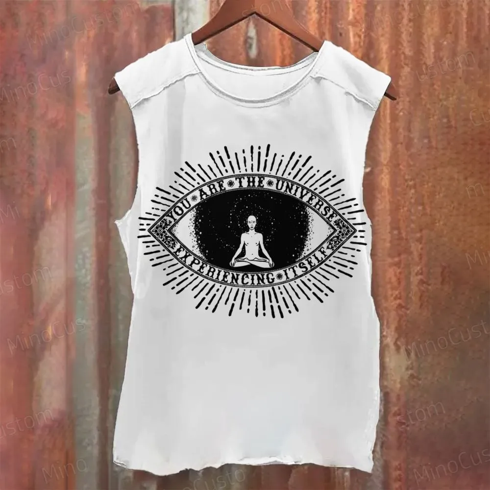 You Are The Universe Experiencing Itself Casual Printed Tank Top 