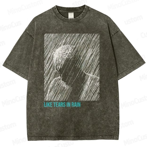 Like Tears In Rain Unisex Fit Washed T-Shirt 