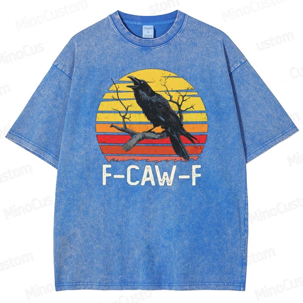 “F - CAW - F” Raven Graphic Vintage Washed T - Shirt