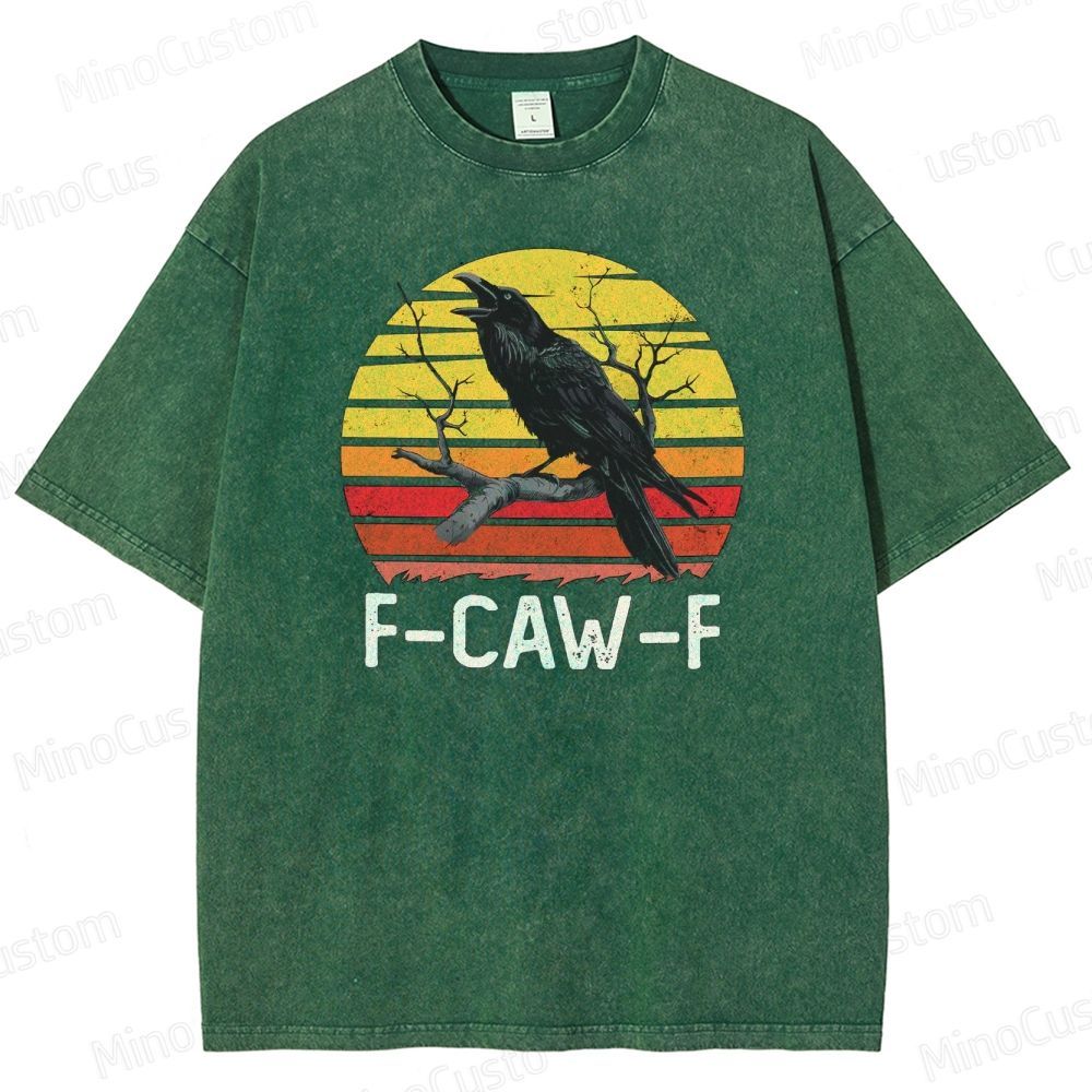 “F - CAW - F” Raven Graphic Vintage Washed T - Shirt
