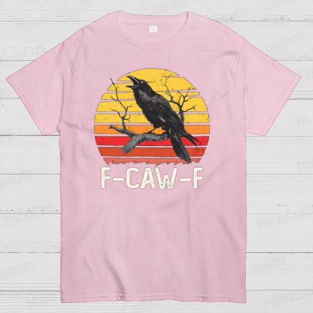 "F - CAW - F" Raven Retro Sunset Graphic T - Shirt