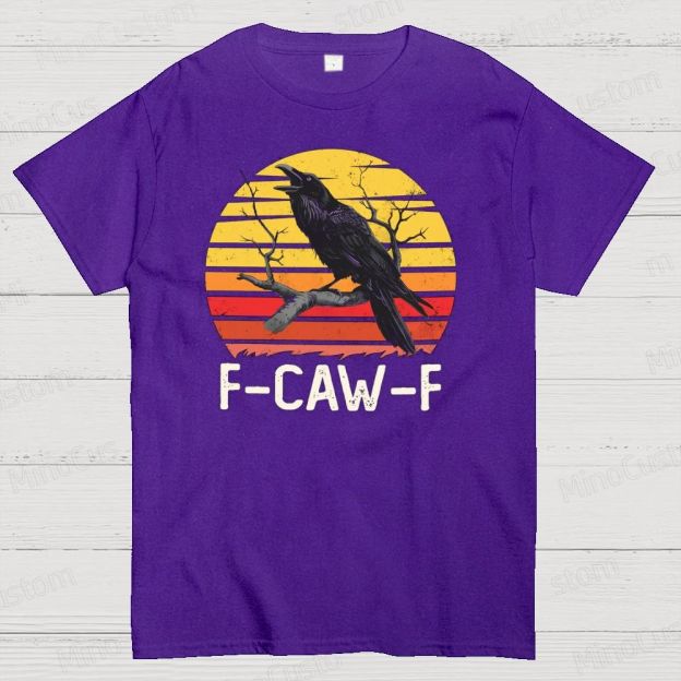 "F - CAW - F" Raven Retro Sunset Graphic T - Shirt